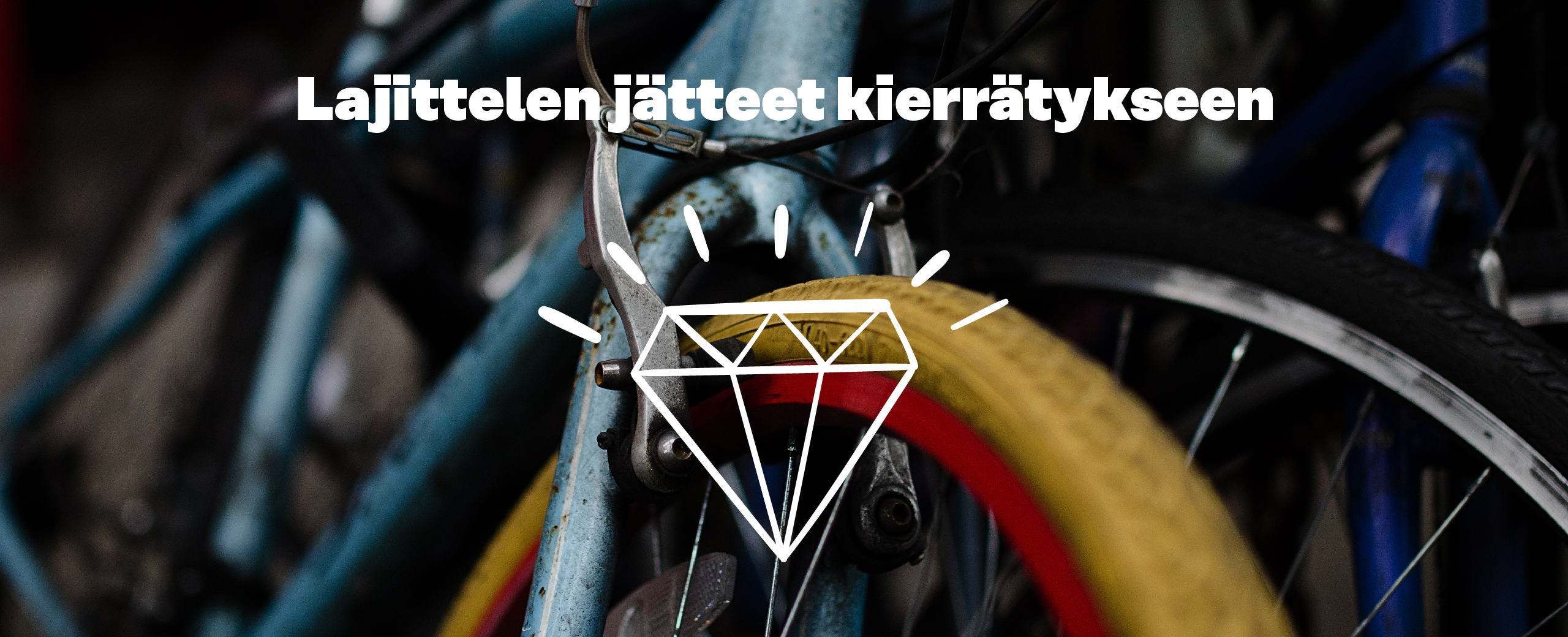 Lajittelen jätteet kierrätykseen