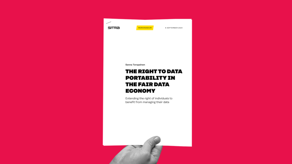 The right to data portability in the fair data economy - Sitra